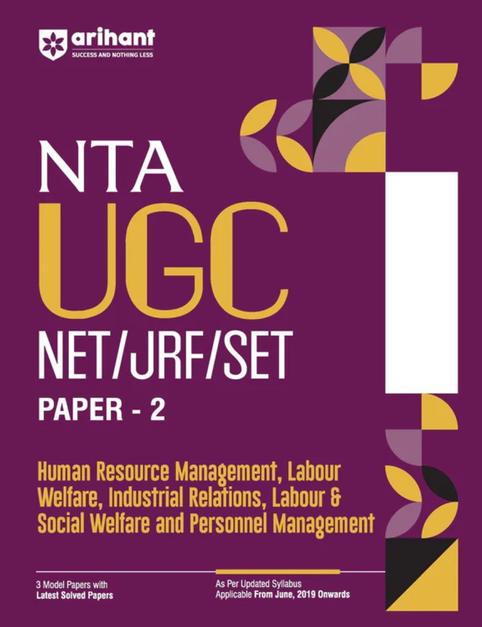 NTA UGC NET/ JRF/ SET PAPER-2 Human Resource Management, Labour Welfare, Industrial Relations, Labour & Social Welfare and Personnel Management